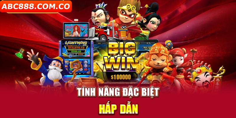 Các tính năng hấp dẫn khi chơi Vương Bài Vô Hạn ABC888